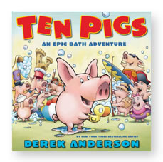 Ten Pigs An Epic Bath Adventure